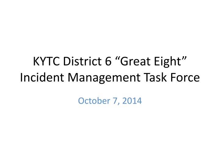 kytc district 6 great eight incident management