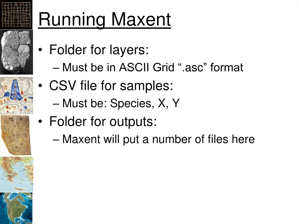 running maxent