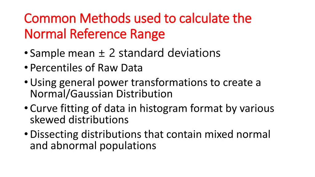 common methods used to calculate the common