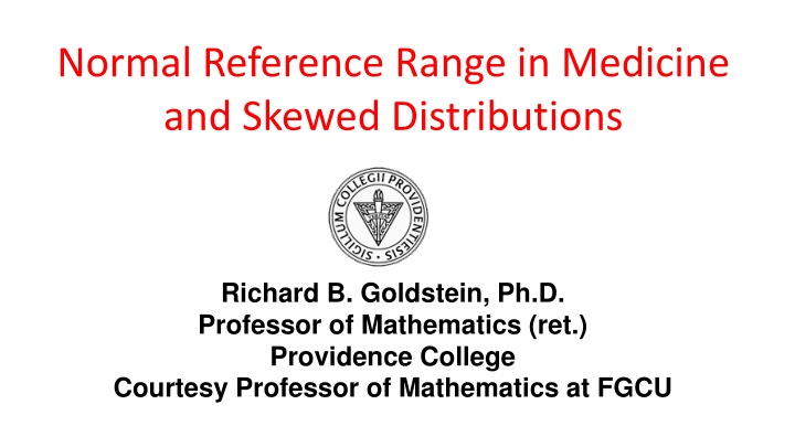 normal reference range in medicine and skewed