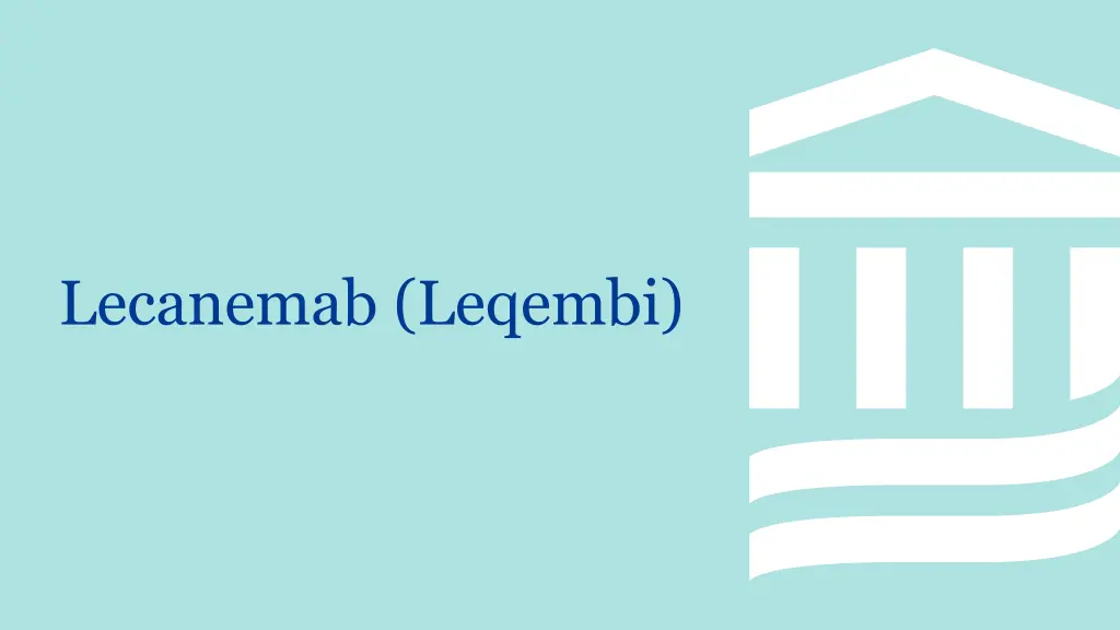 lecanemab leqembi