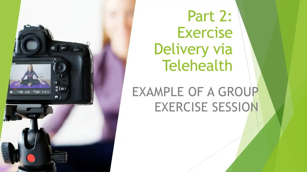 part 2 exercise delivery via telehealth