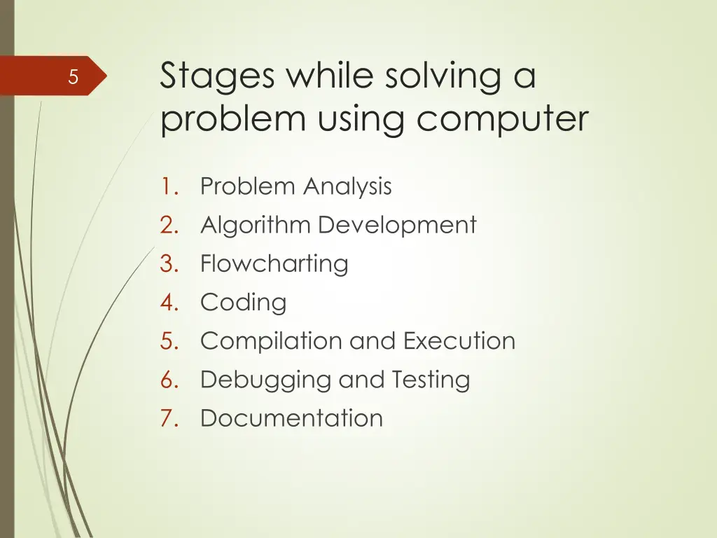 stages while solving a problem using computer