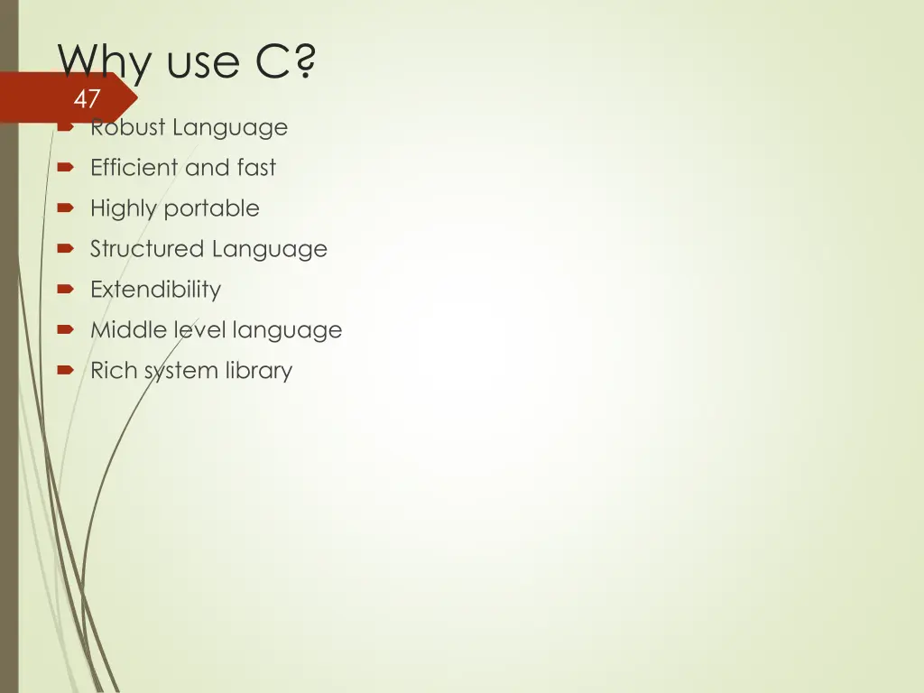 why use c 47