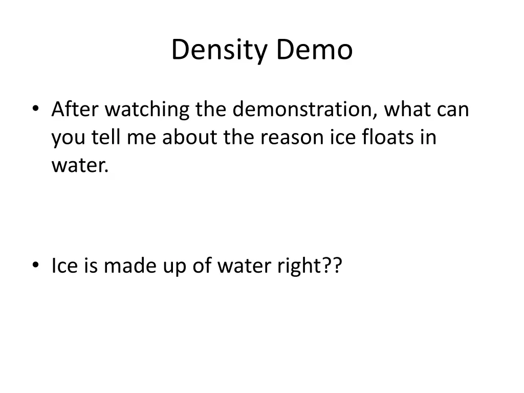 density demo