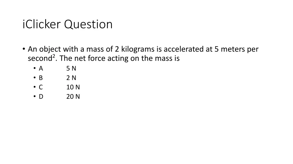 iclicker question 6