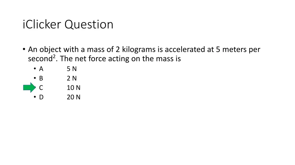 iclicker question 7