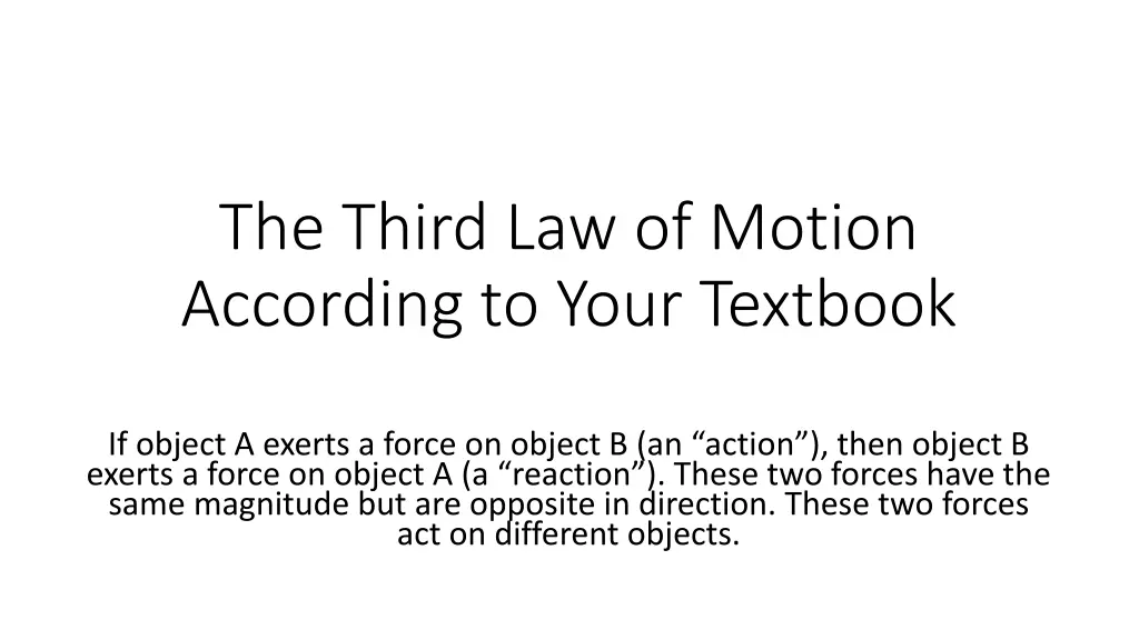 the third law of motion according to your textbook