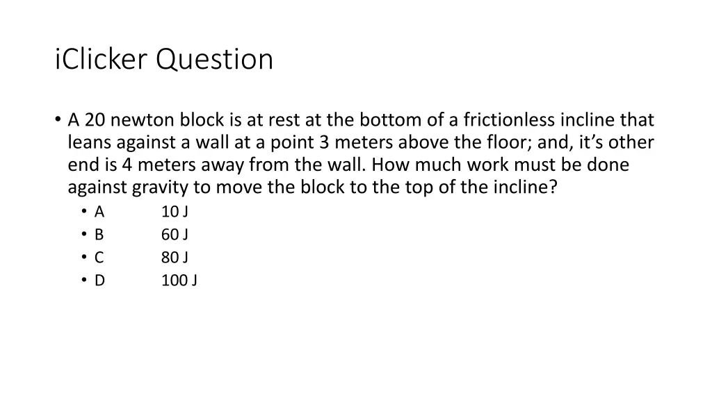 iclicker question 8