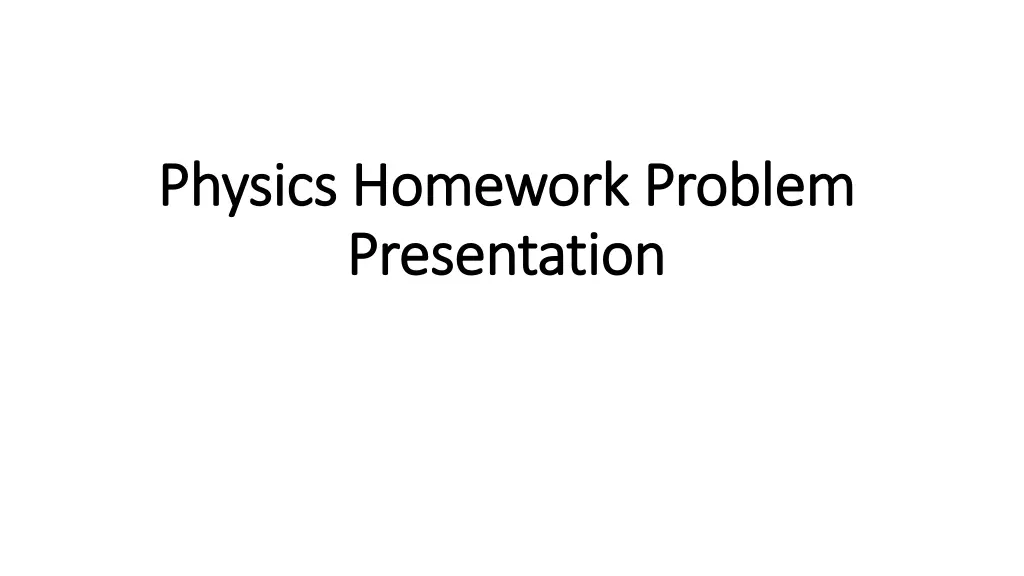 physics homework problem physics homework problem