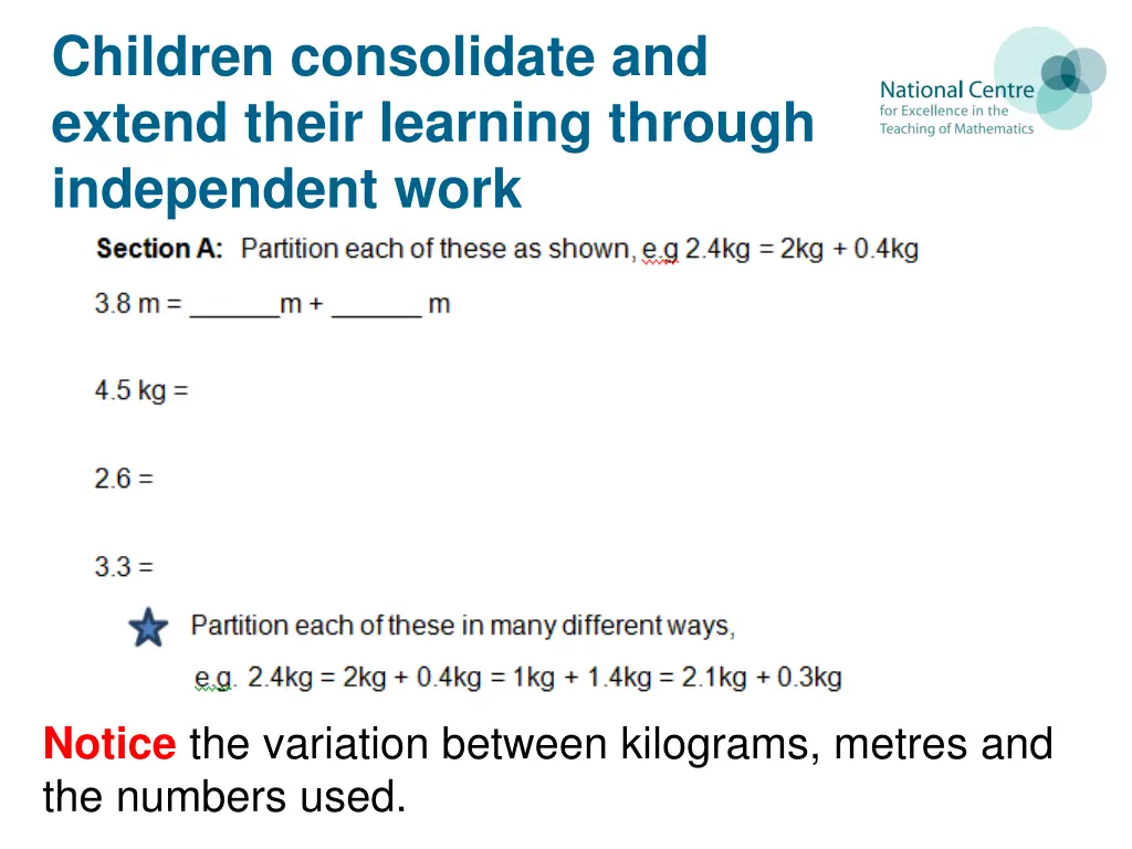 children consolidate and extend their learning