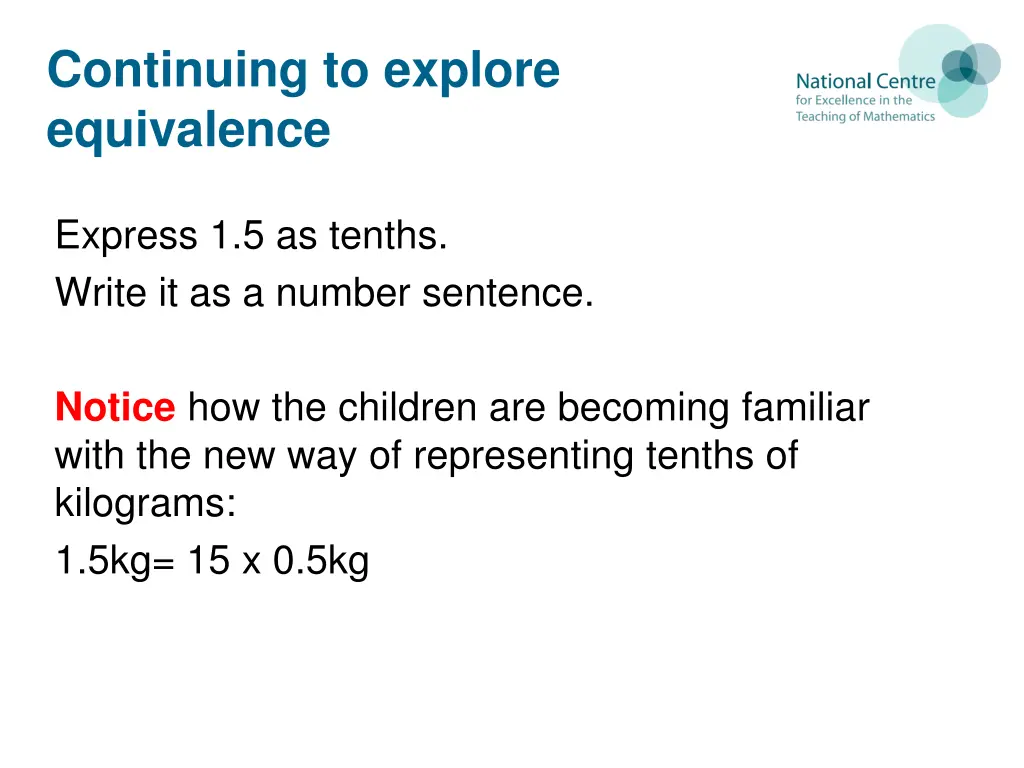 continuing to explore equivalence