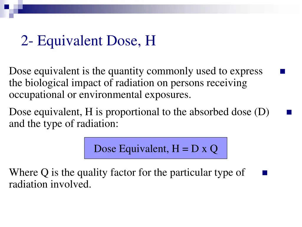 2 equivalent dose h