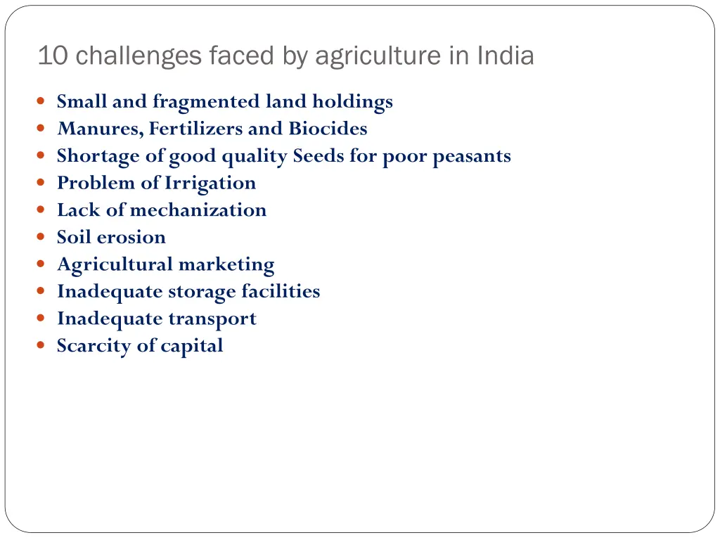 10 challenges faced by agriculture in india