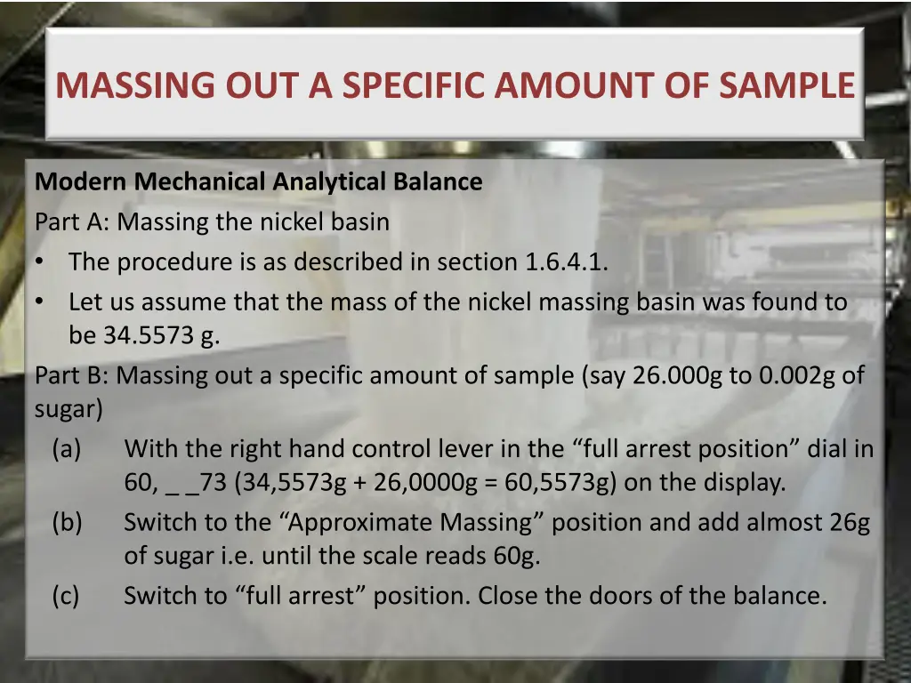 massing out a specific amount of sample