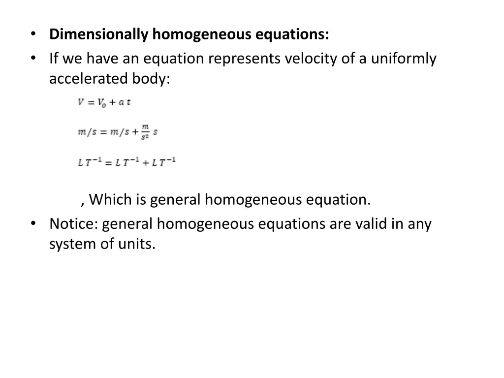 dimensionally homogeneous equations if we have