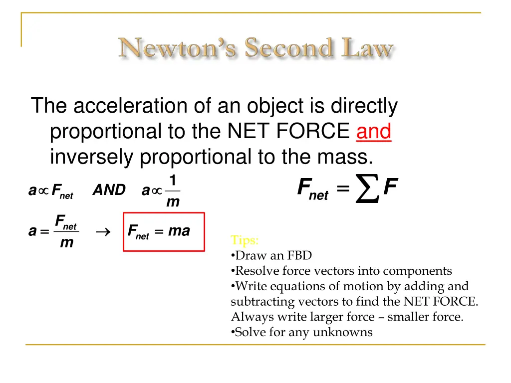 the acceleration of an object is directly