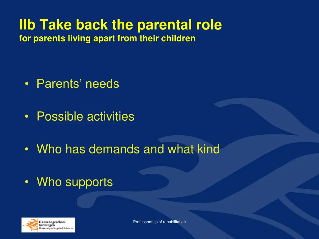 iib take back the parental role for parents