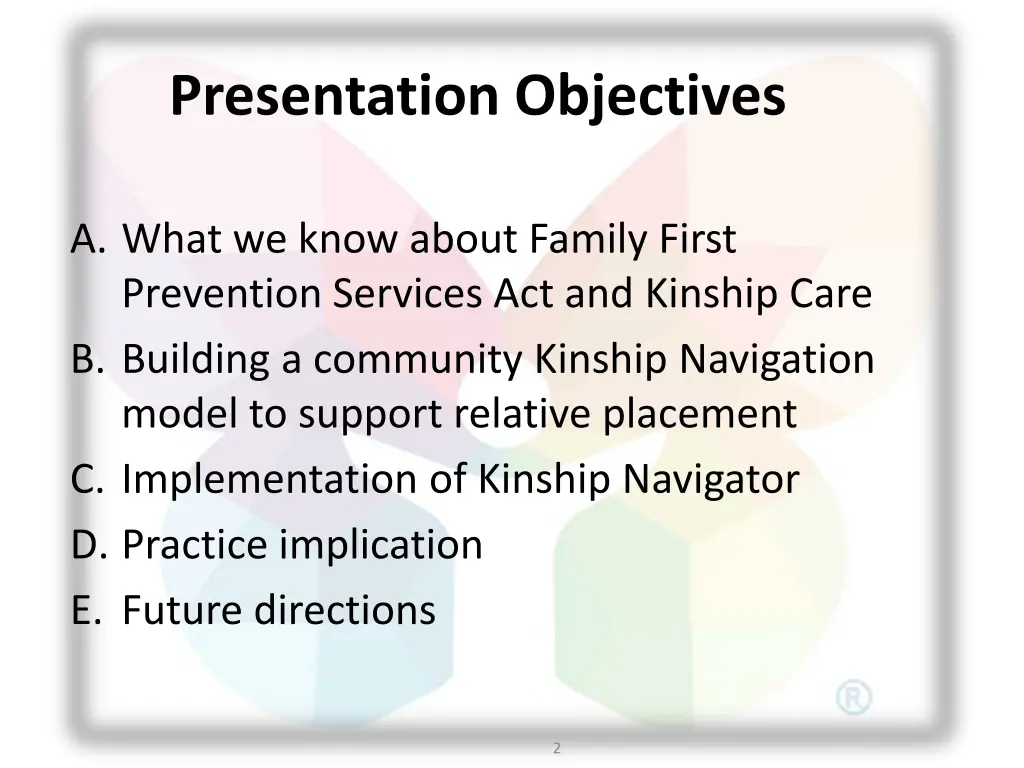 presentation objectives