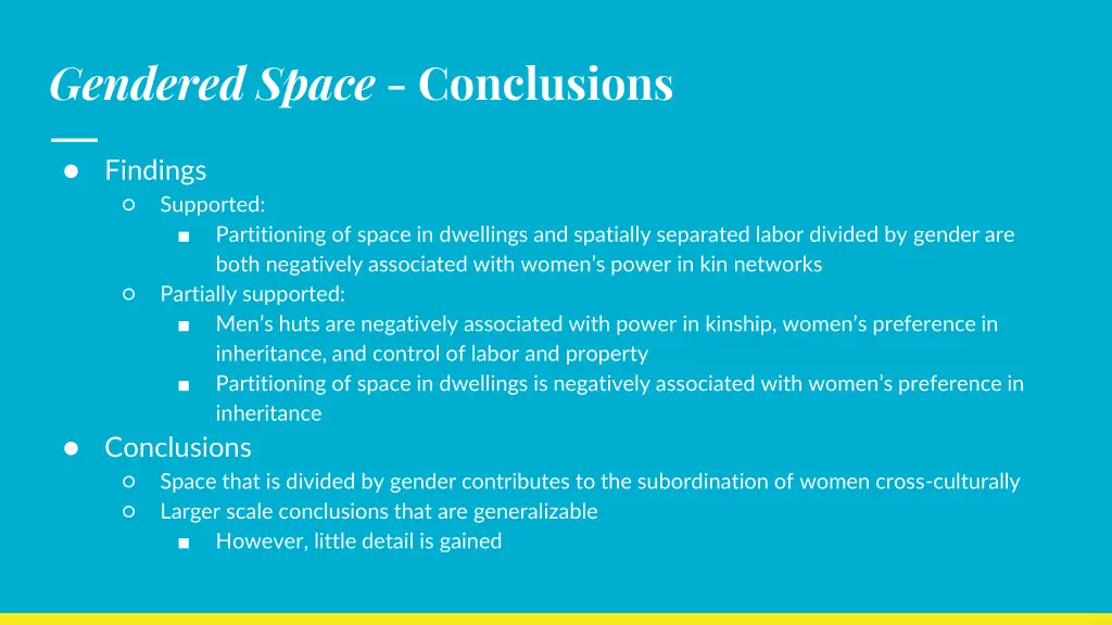 gendered space conclusions