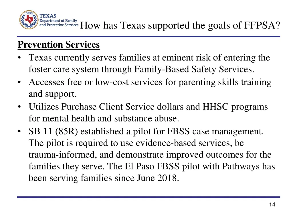 how has texas supported the goals of ffpsa 2