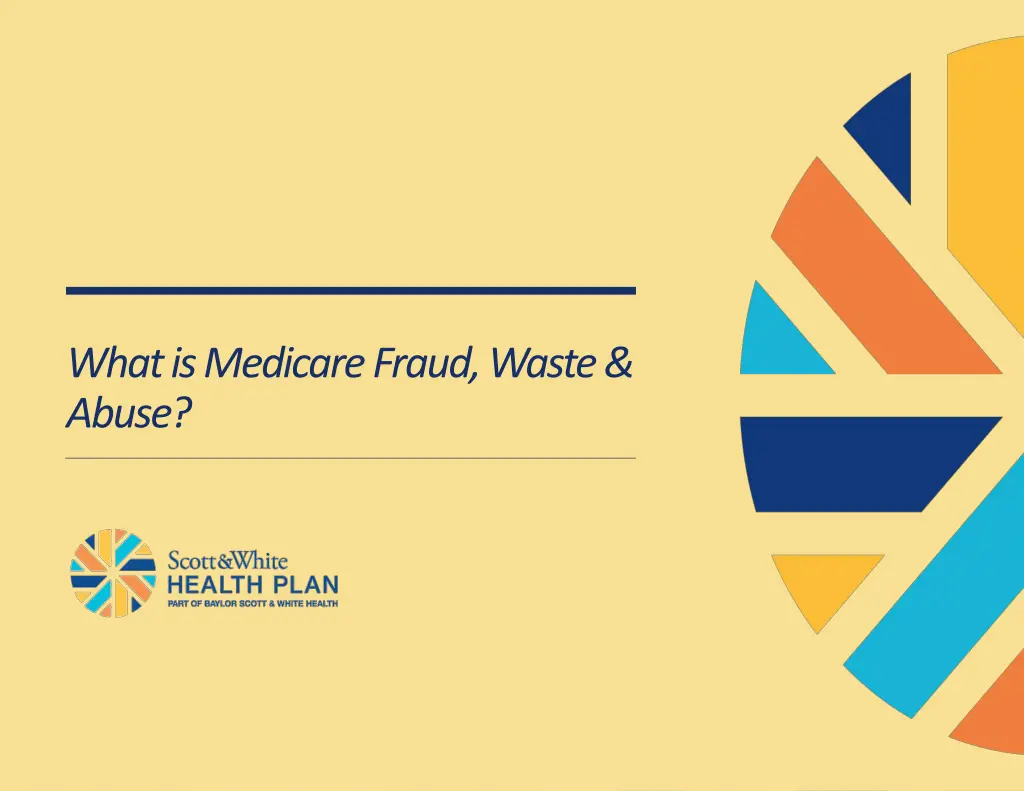 what is medicare fraud waste abuse