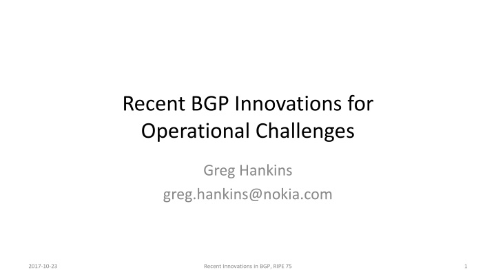 recent bgp innovations for operational challenges