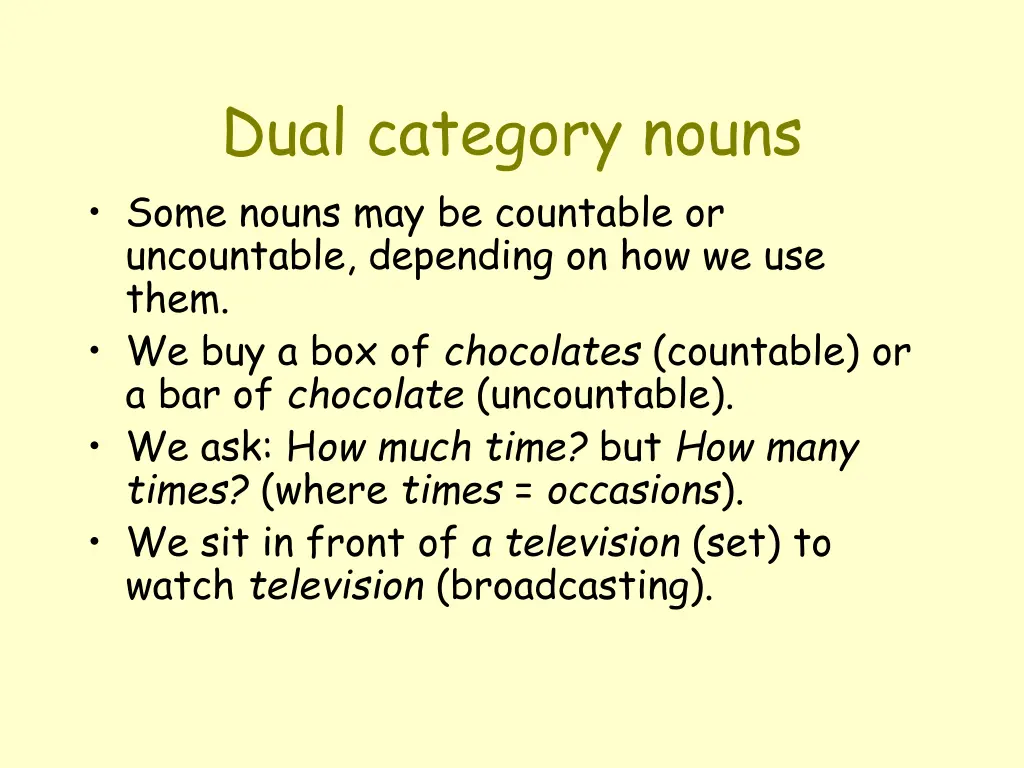 dual category nouns some nouns may be countable