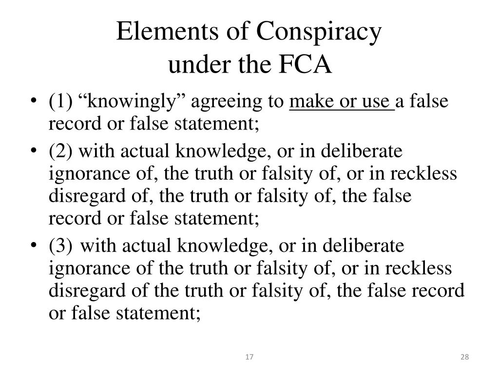 elements of conspiracy under the fca 1 knowingly