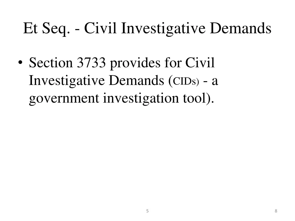 et seq civil investigative demands