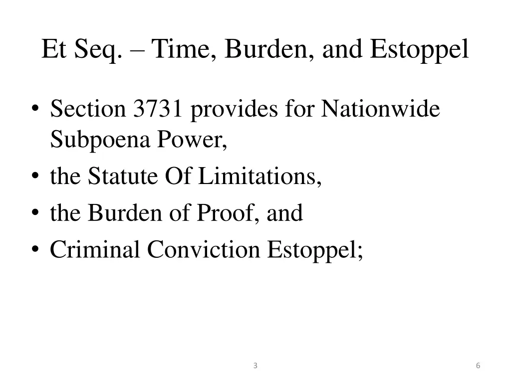 et seq time burden and estoppel