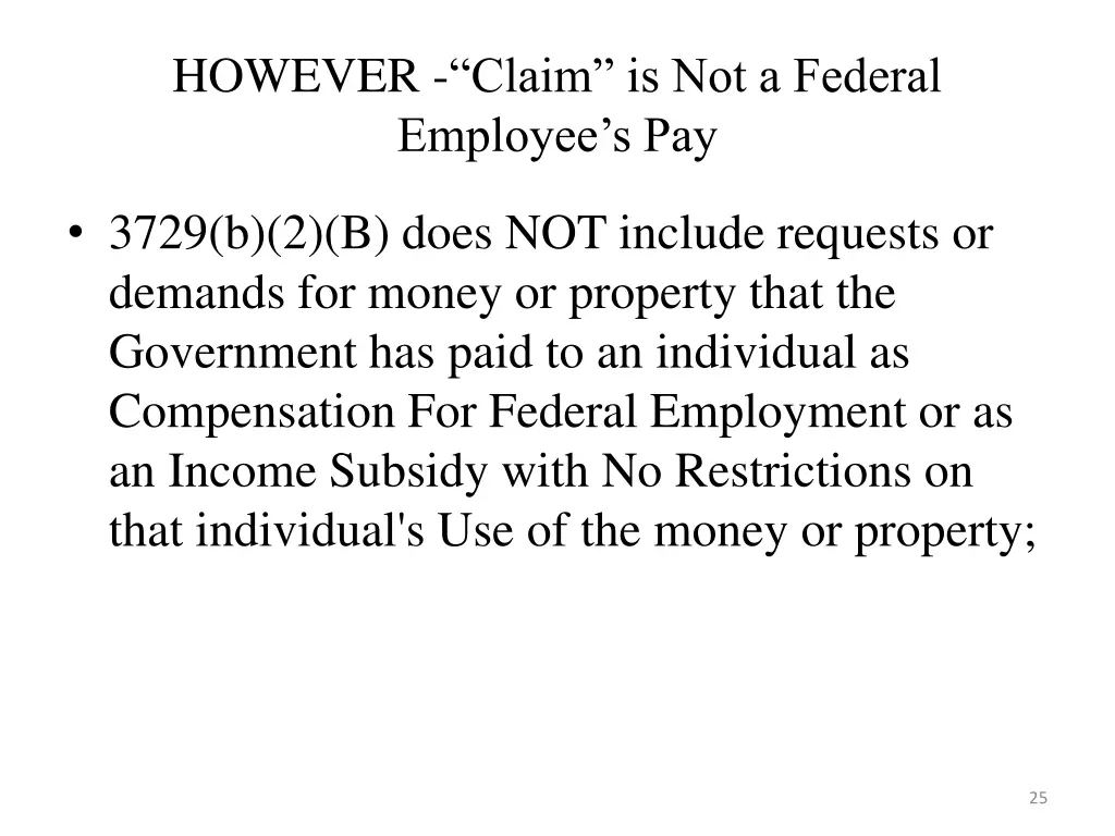 however claim is not a federal employee s pay