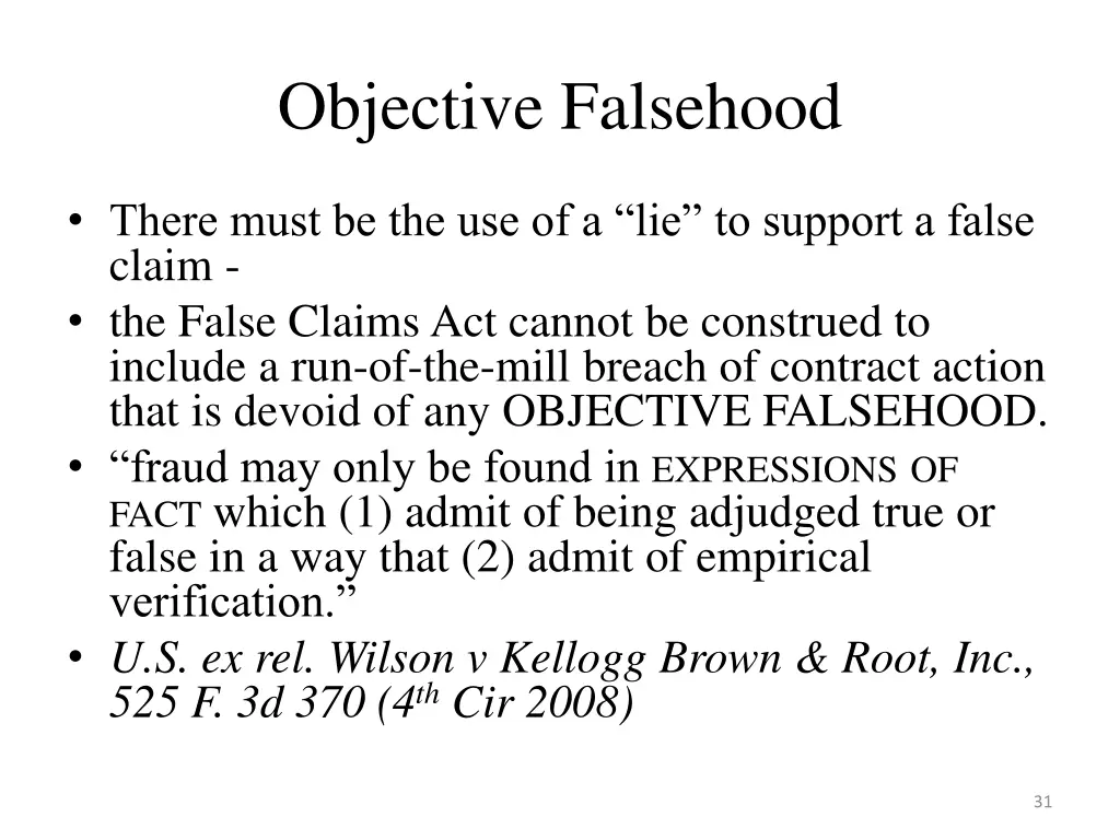 objective falsehood