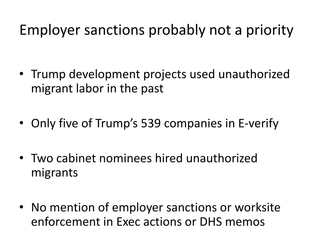 employer sanctions probably not a priority