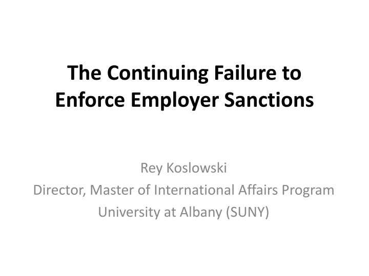 the continuing failure to enforce employer