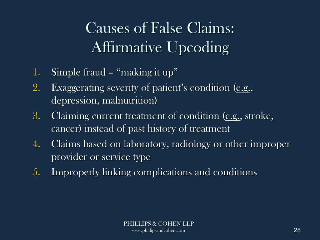 causes of false claims affirmative upcoding