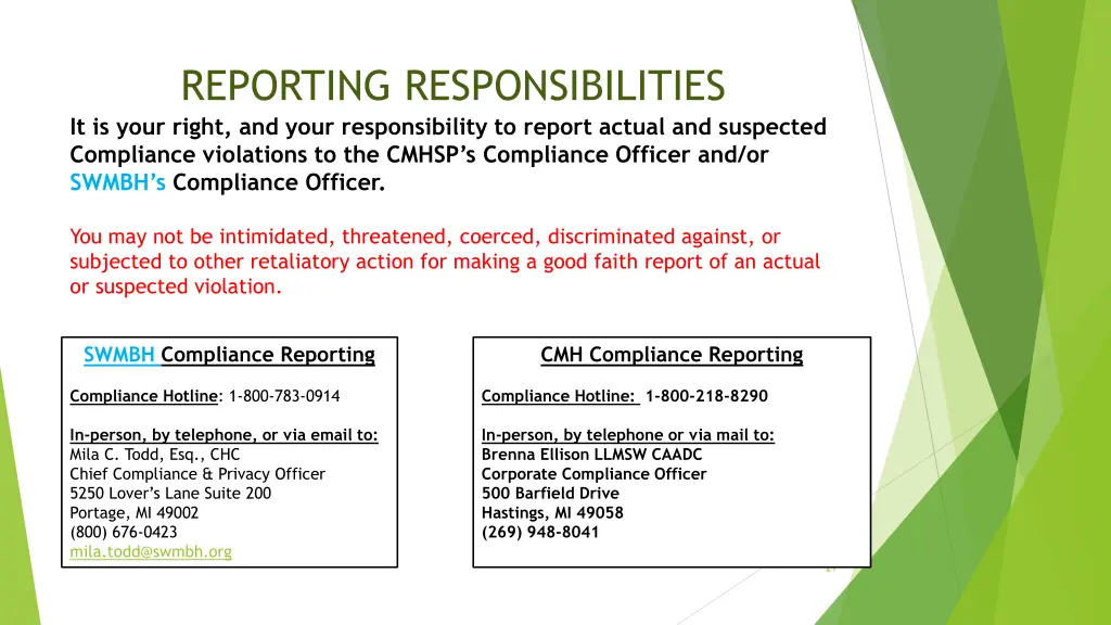 reporting responsibilities it is your right