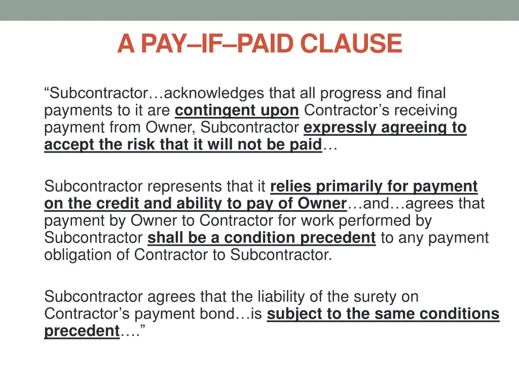 a pay if paid clause