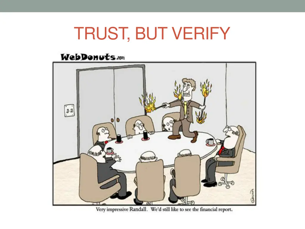 trust but verify