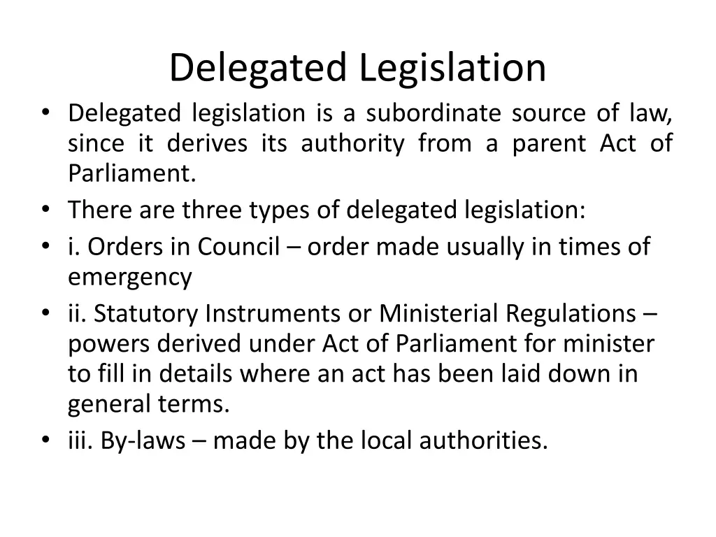 delegated legislation delegated legislation