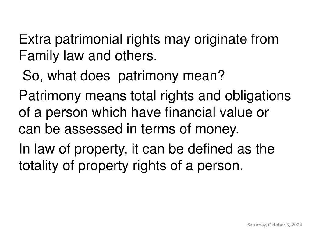 extra patrimonial rights may originate from