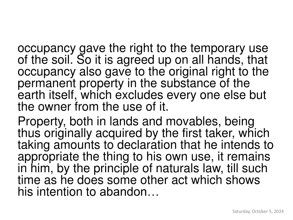 occupancy gave the right to the temporary