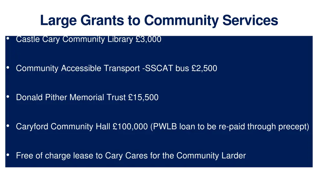 large grants to community services castle cary