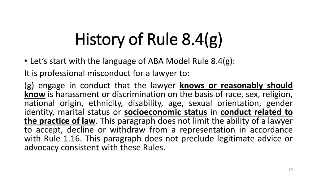 history of rule 8 4 g history of rule 8 4 g