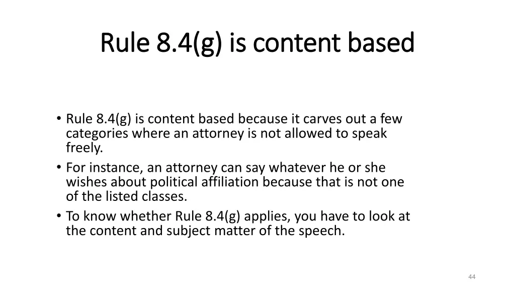 rule 8 4 g is content based rule 8 4 g is content