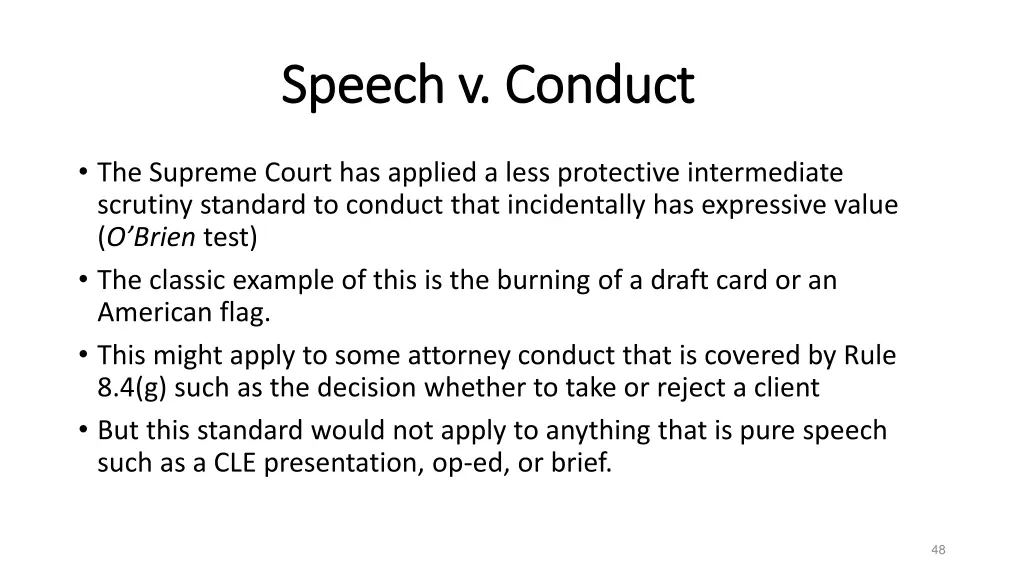 speech v conduct speech v conduct