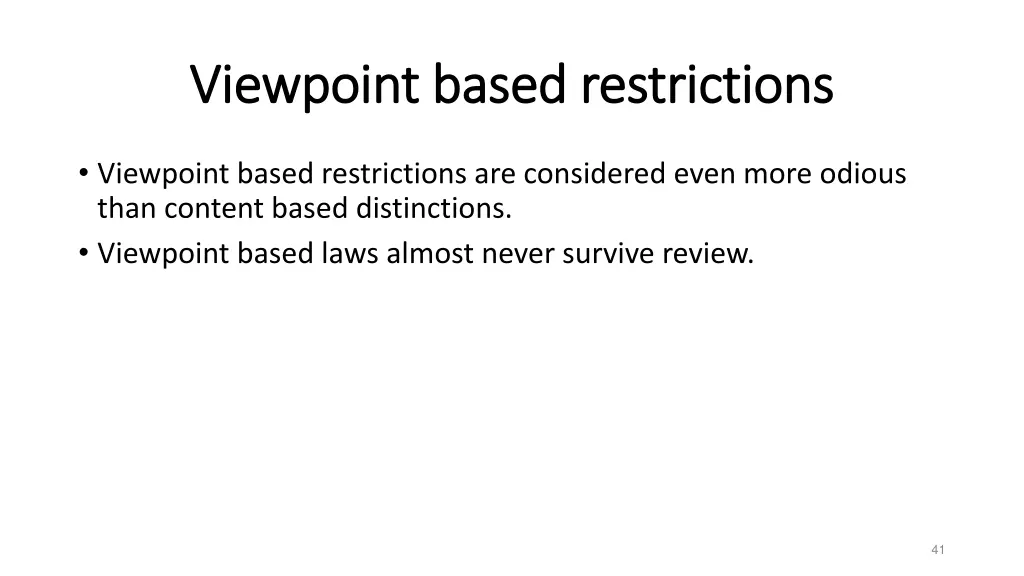 viewpoint based restrictions viewpoint based