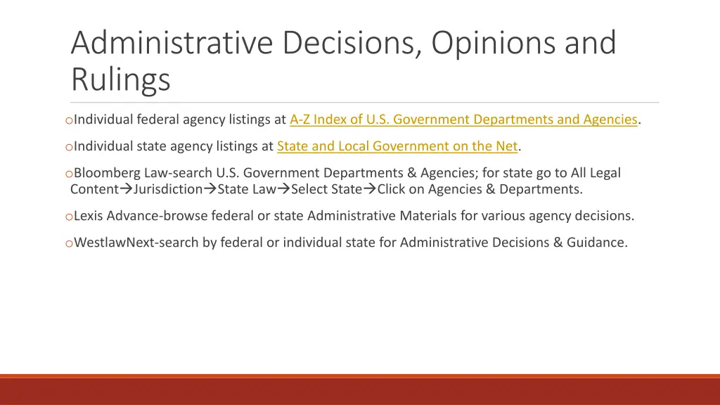 administrative decisions opinions and rulings