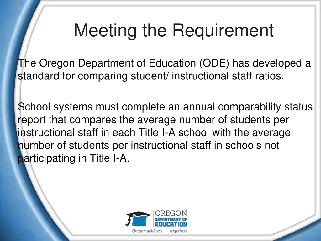 meeting the requirement 1