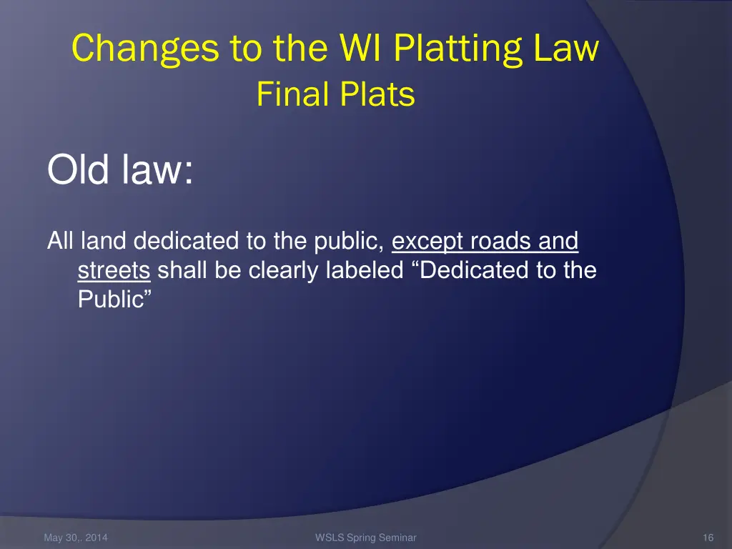 changes to the wi platting law final plats 2